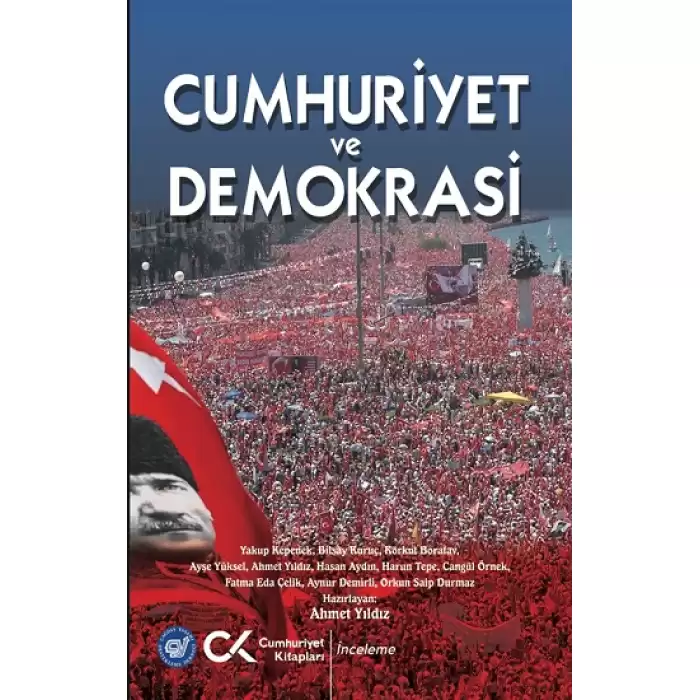 Cumhuriyet ve Demokrasi