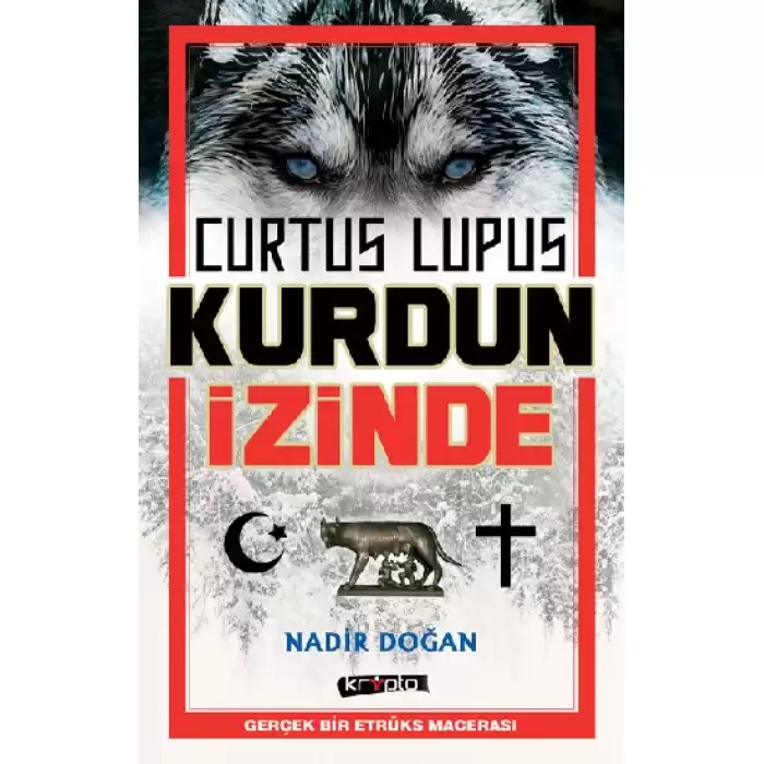 Curtus Lupus Kurdun İzinde