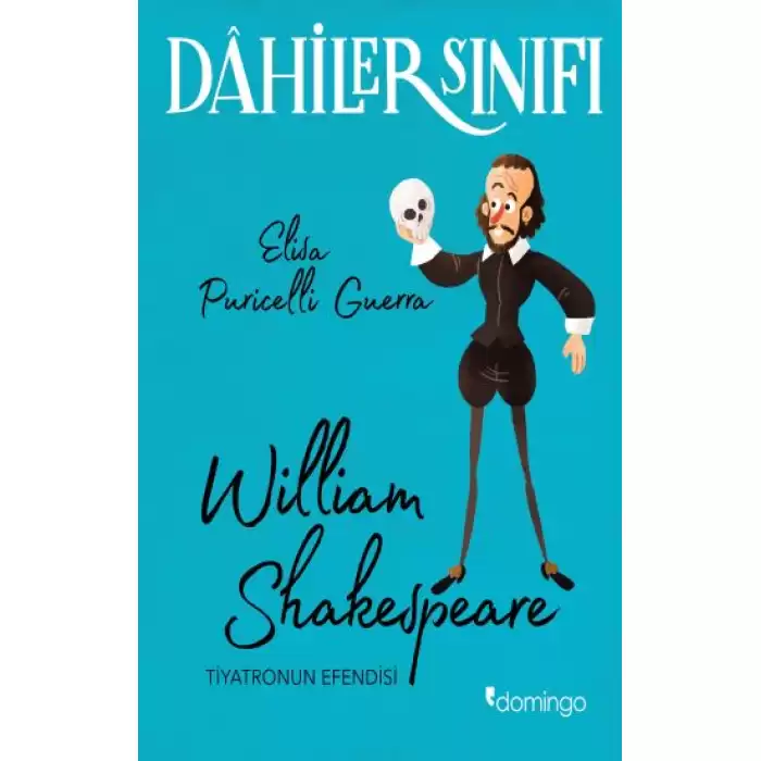 Dahiler Sınıfı - William Shakespeare