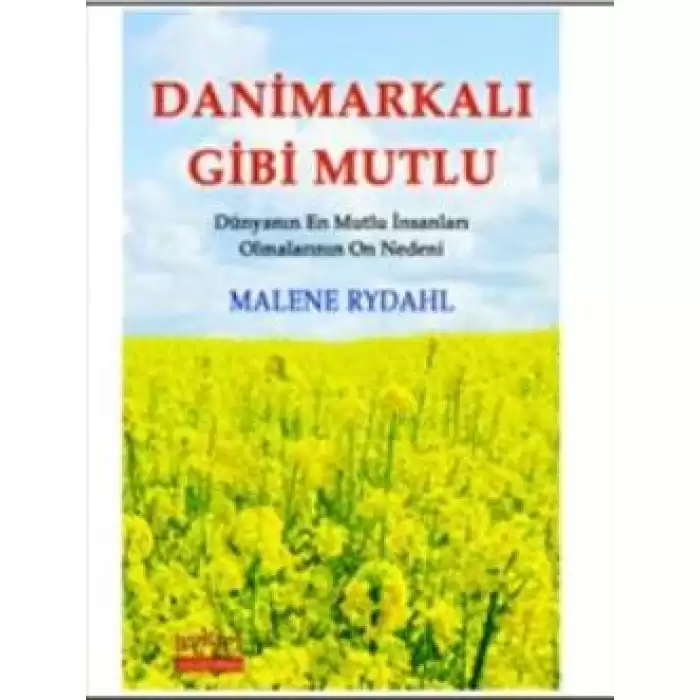 Danimarkalı Gibi Mutlu