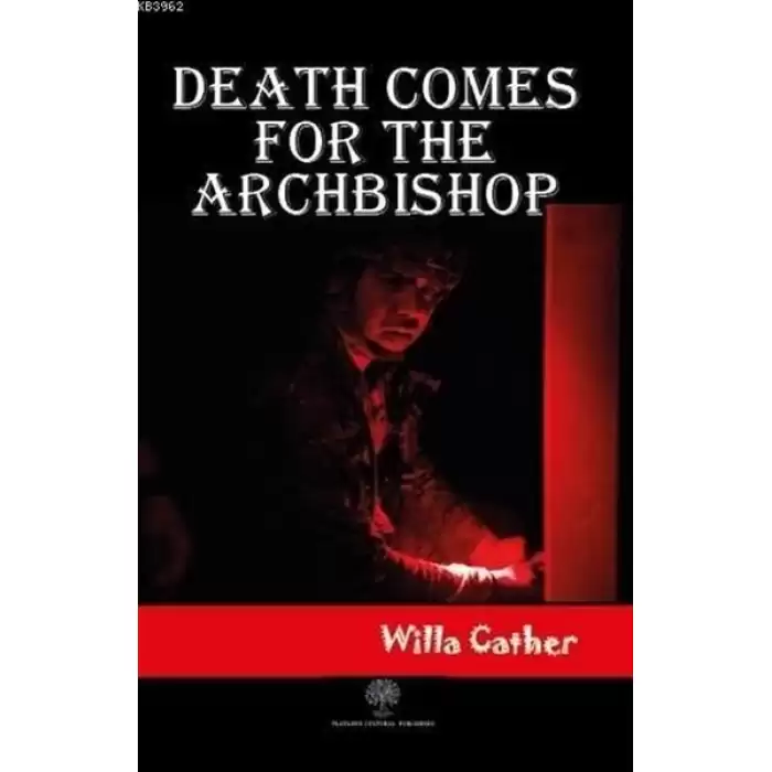 Death Comes for the Archbishop