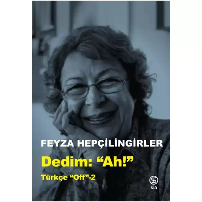 Dedim Ah! “Türkçe Off 2”