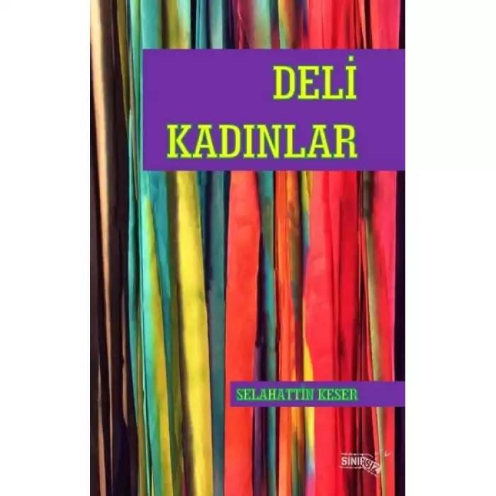 Deli Kadınlar