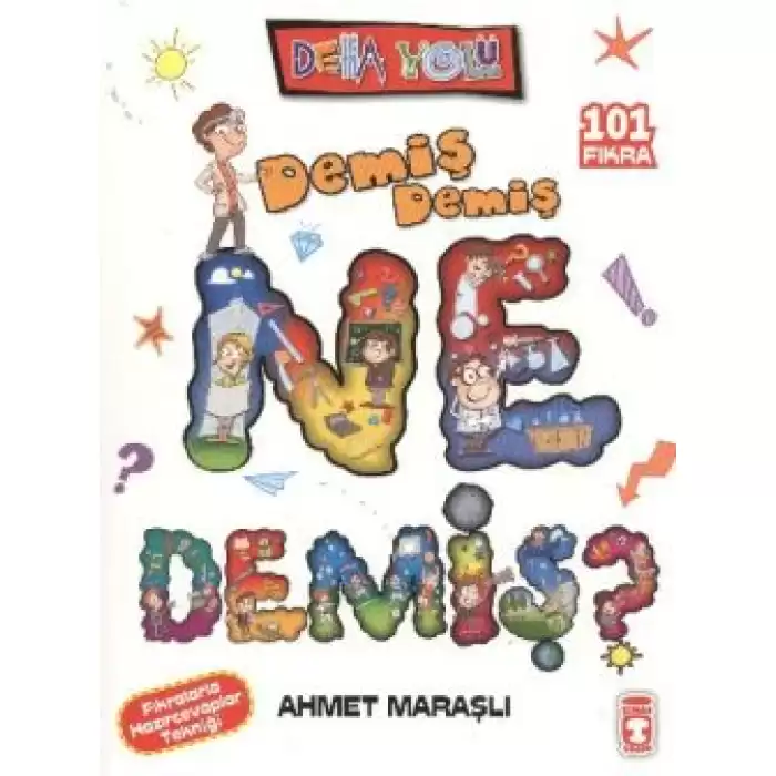 Demiş Demiş Ne Demiş?