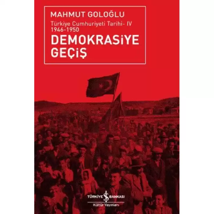 Demokrasiye Geçiş (1946-1950)