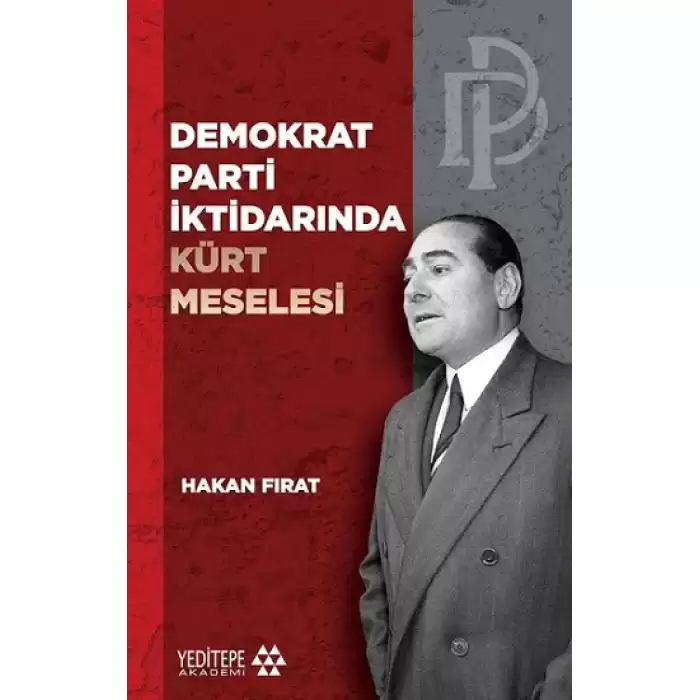 Demokrat Parti İktidarında Kürt Meselesi