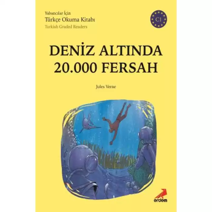 Deniz Altında 20.000 Fersah (C1 Türkish Graded Readers)