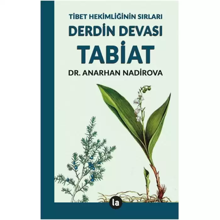 Derdin Devası Tabiat