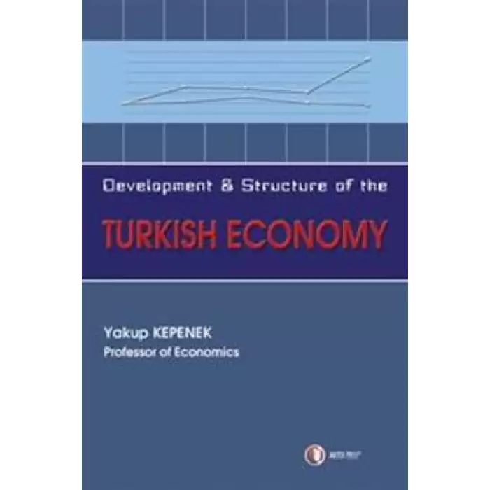 Development and Structure of the Turkish Economy