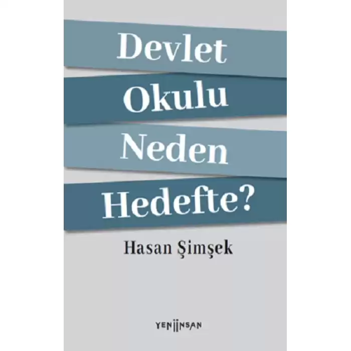 Devlet Okulu Neden Hedefte?