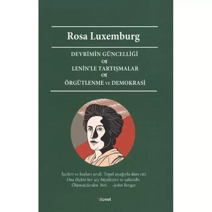 Devrimin Güncelliği Lenin’le Tartışmalar Örgütlenme Ve Demokrasi