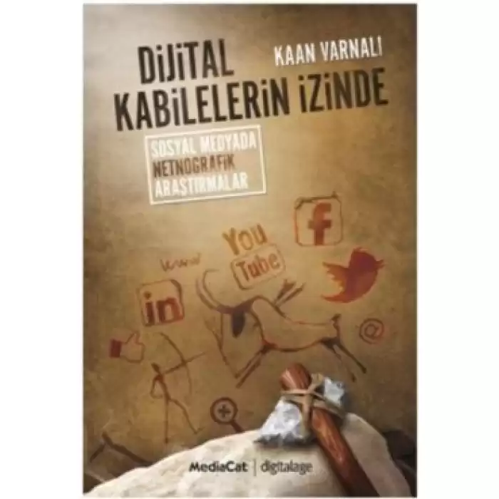 Dijital Kabilelerin İzinde