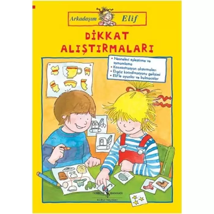 Dikkat Alıştırmaları - Arkadaşım Elif