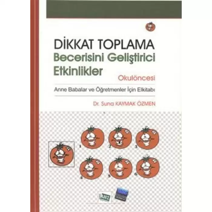 Dikkat Toplama Becerisini Geliştirici Etkinlikler - Okulöncesi