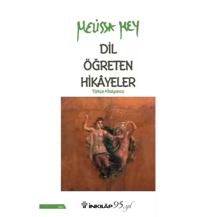 Dil Öğreten Hikayeler Türkçe - İtalyanca