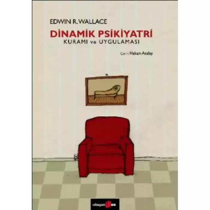 Dinamik Psikiyatri Kuramı ve Uygulaması