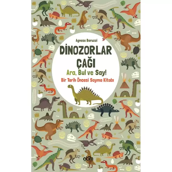 Dinozorlar Çağı: Ara, Bul ve Say!