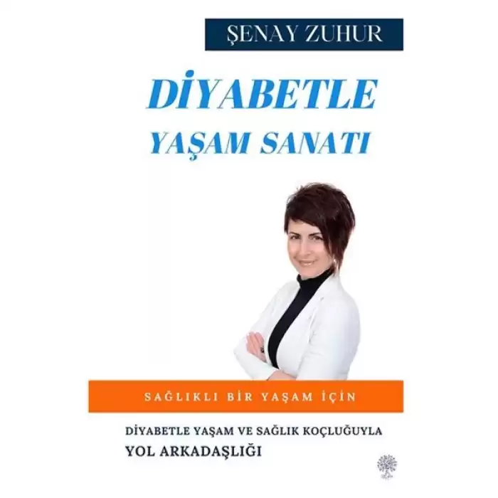 Diyabetle Yaşam Sanatı