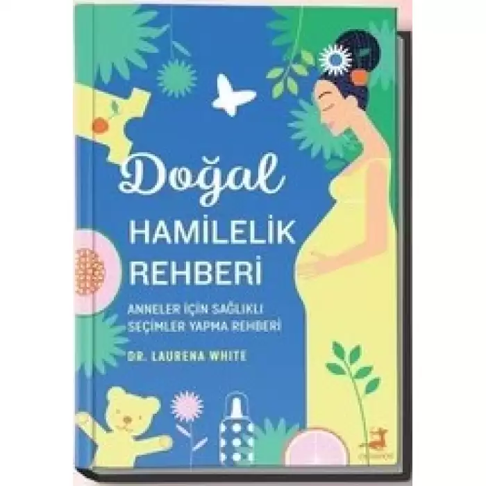 Doğal Hamilelik Rehberi