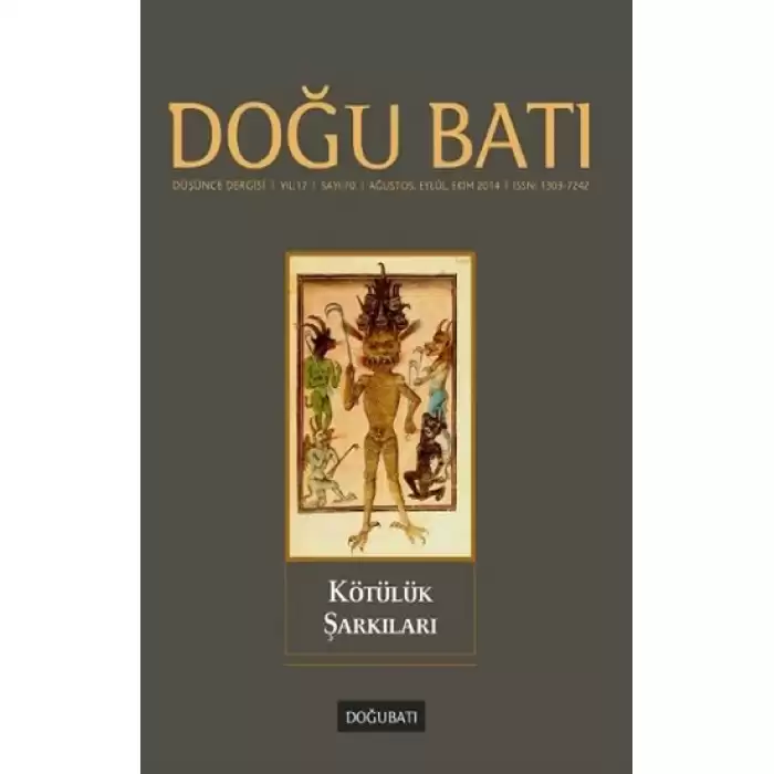 Doğu Batı Düşünce Dergisi Sayı 70 - Kötülük Şarkıları