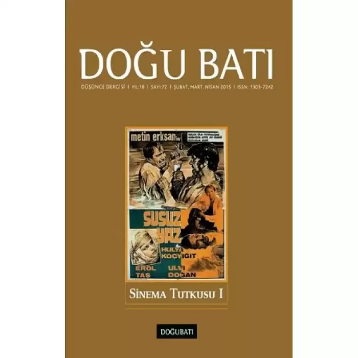 Doğu Batı Düşünce Dergisi Sayı 72 - Sinema Tutkusu 1