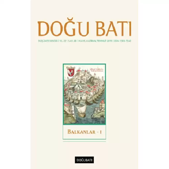 Doğu Batı Düşünce Dergisi Yıl: 22 Sayı: 89