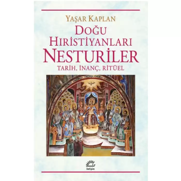 Doğu Hıristiyanları Nesturiler