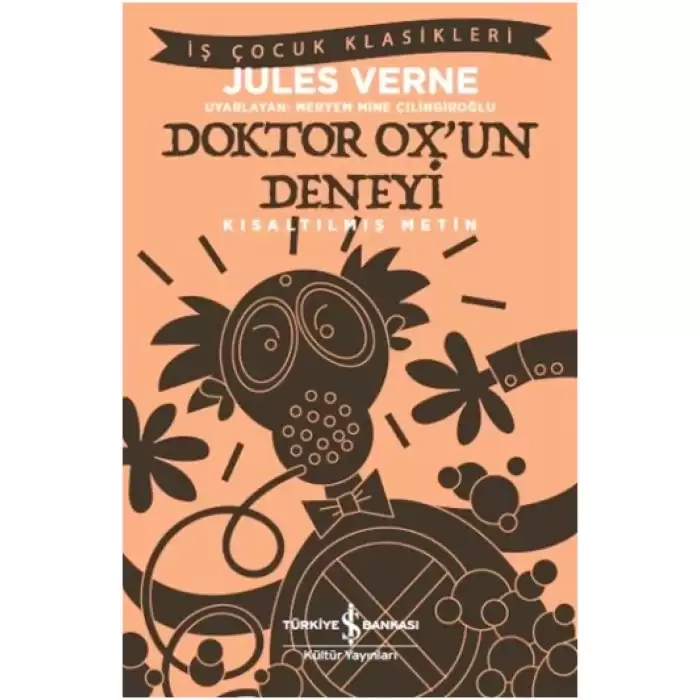 Doktor Ox’un Deneyi (Kısaltılmış Metin)