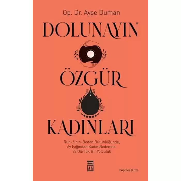 Dolunayın Özgür Kadınları