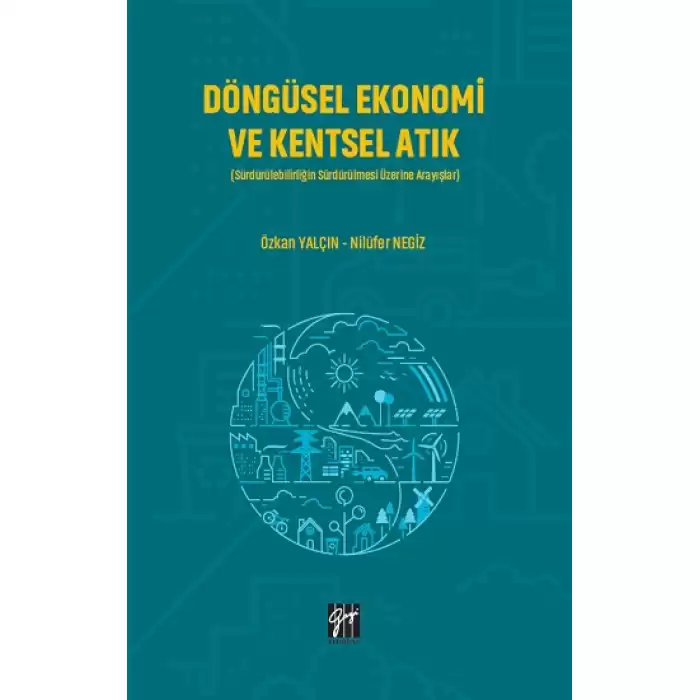 Döngüsel Ekonomi ve Kentsel Atık