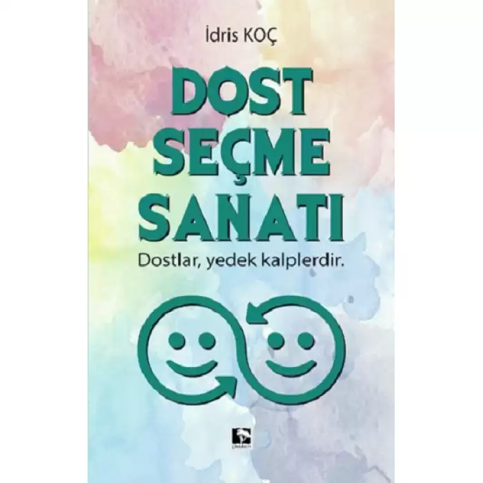 Dost Seçme Sanatı