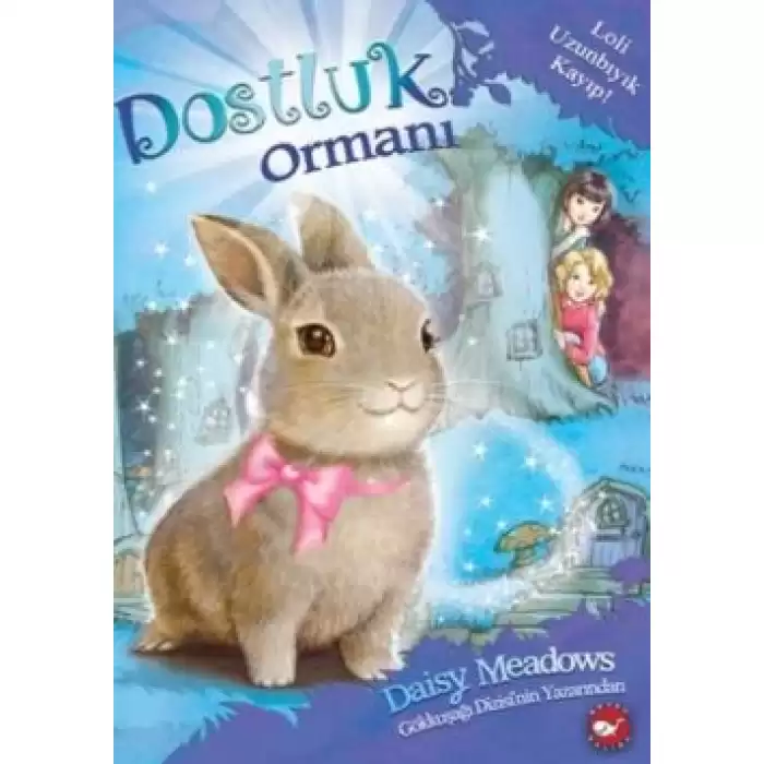 Dostluk Ormanı-1 / Loli Uzunbıyık Kayıp!