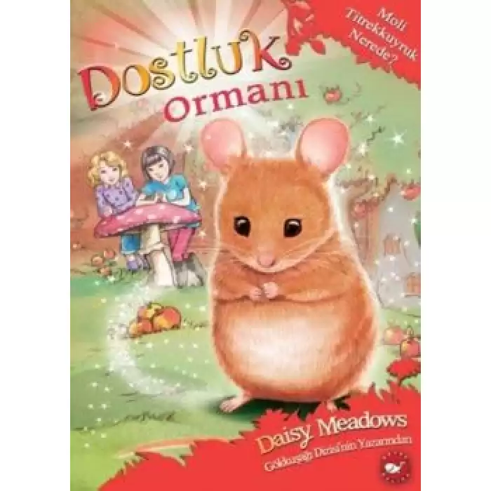 Dostluk Ormanı-2 / Moli Titrekkuyruk Nerede?