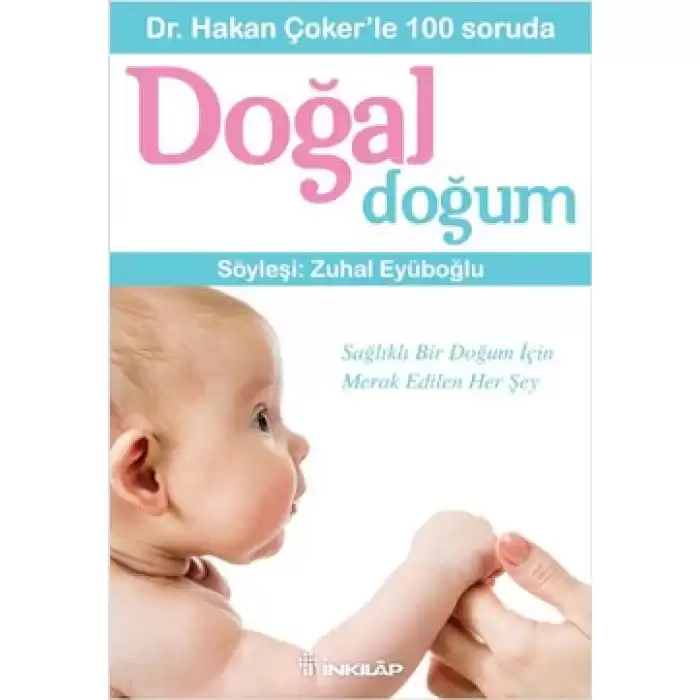 Dr. Hakan Çoker’le 100 soruda Doğal Doğum