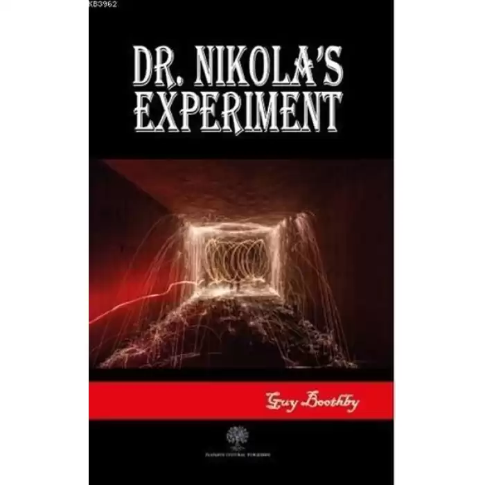 Dr. Nikolas Experiment