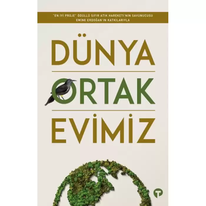 Dünya Ortak Evimiz