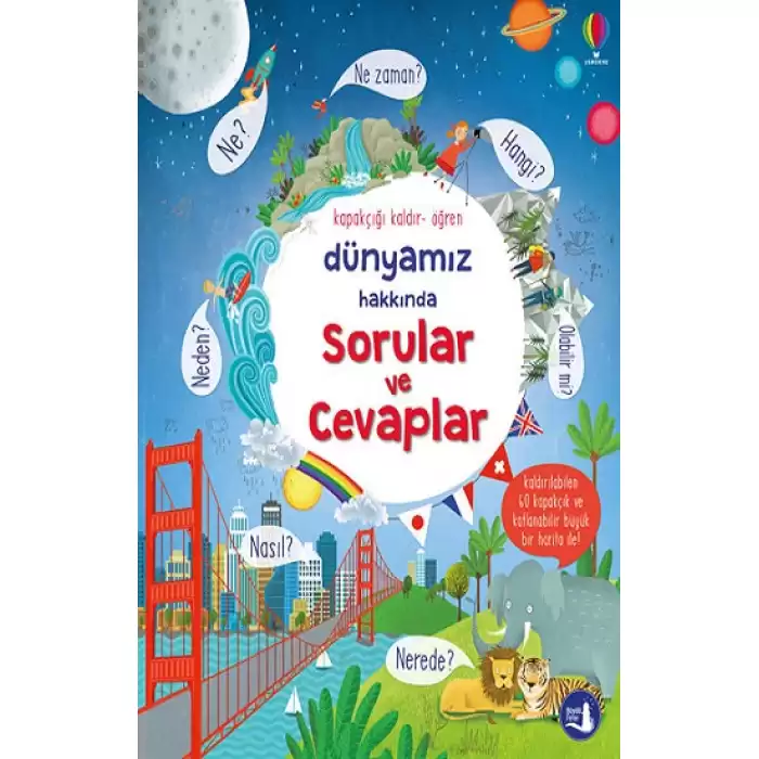 Dünyamız  Hakkında Sorular ve  Cevaplar - Kapakçığı Kaldır Öğren (Ciltli)