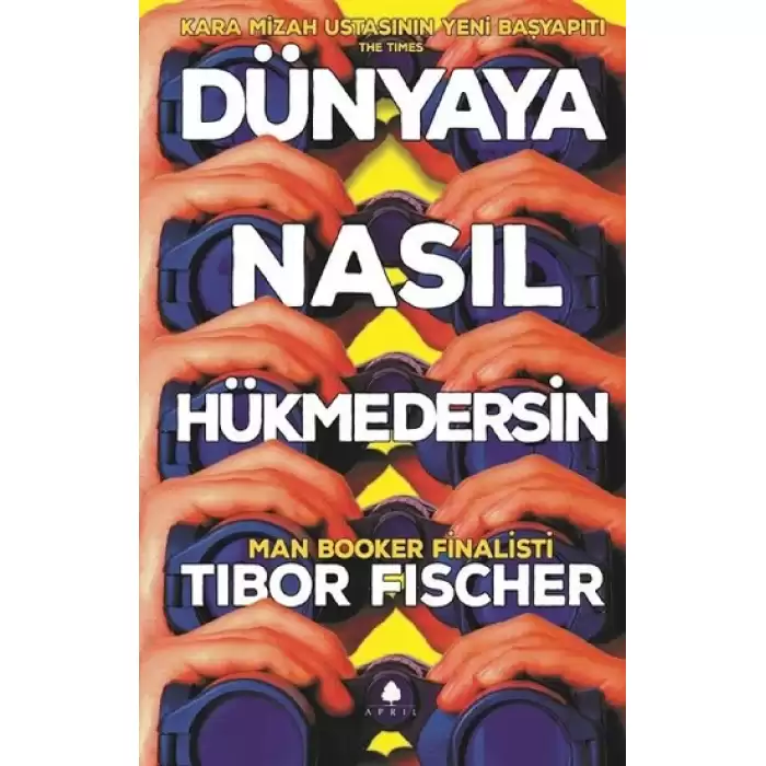 Dünyaya Nasıl Hükmedersin