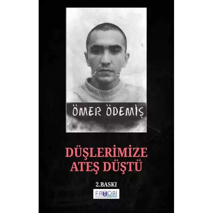 Düşlerimize Ateş Düştü