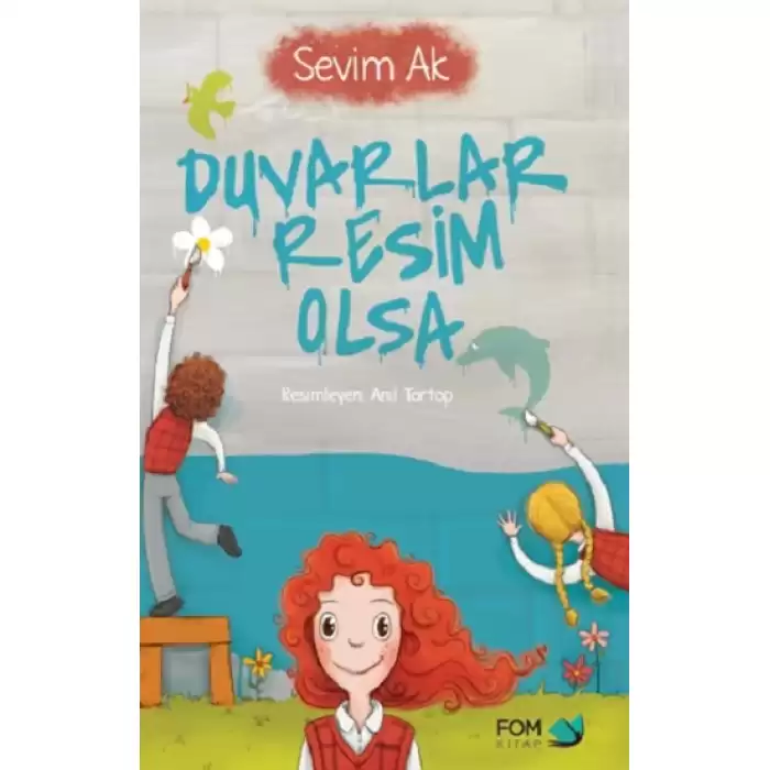 Duvarlar Resim Olsa