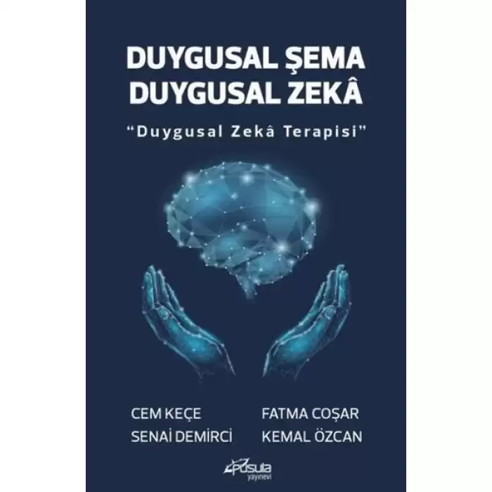 Duygusal Şema Duygusal Zeka - Duygusal Zeka Terapisi