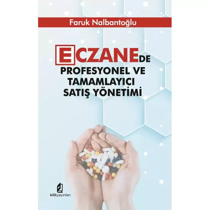 Eczanede Profesyonel ve Tamamlayıcı Satış Yönetimi