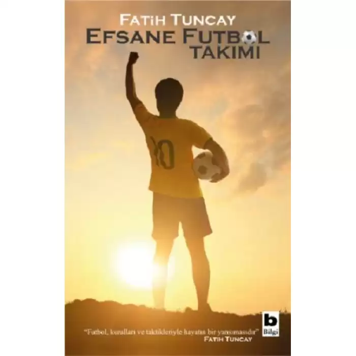 Efsane Futbol Takımı