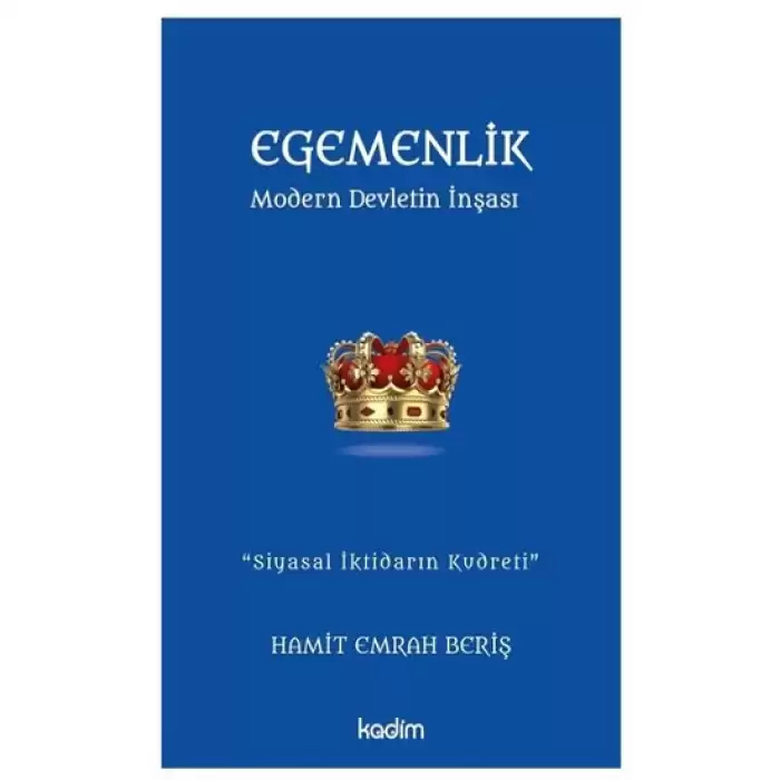 Egemenlik - Modern Devletin İnşası