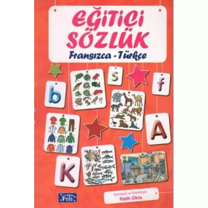 Eğitici Sözlük Fransızca - Türkçe