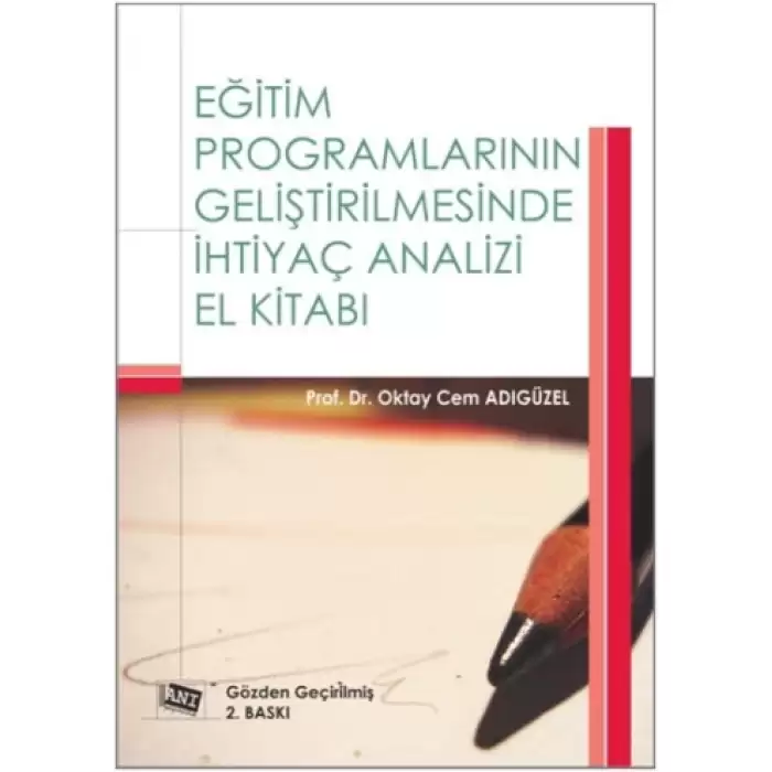 Eğitim Programlarının Geliştirilmesinde İhtiyaç Analizi El Kitabı