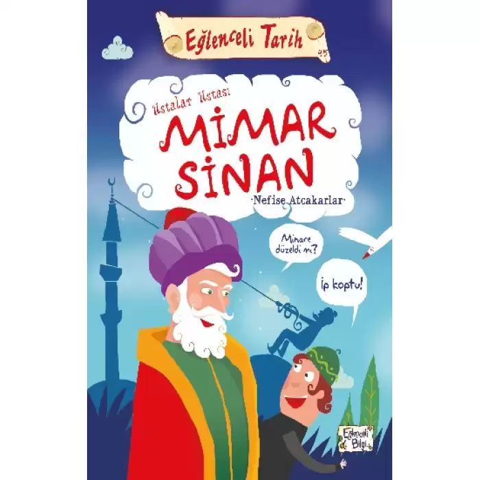 Eğlenceli Bilgi - Mimar Sinan