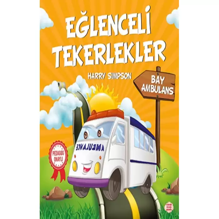 Eğlenceli Tekerlekler – Bay Ambulans