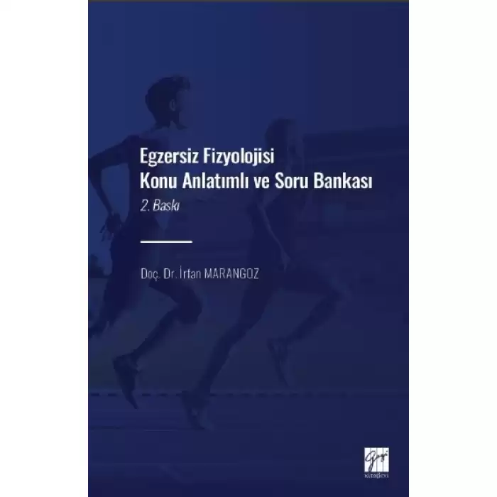 Egzersiz Fizyolojisi Konu Anlatımlı Soru Bankası