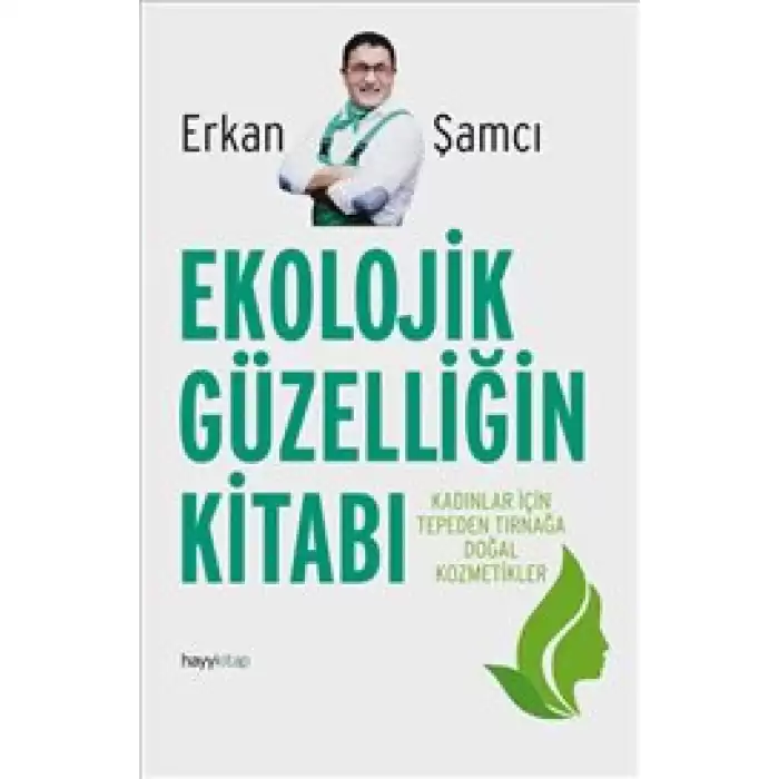 Ekolojik Güzelliğin Kitabı